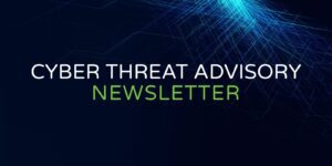 Cyber Threat Advisory